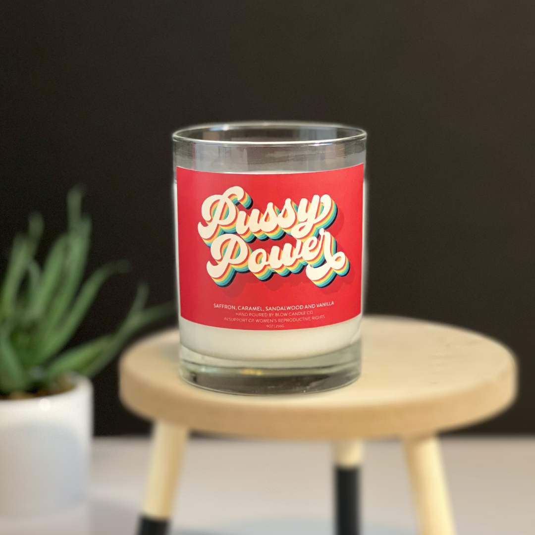 Pussy Power- The Candle